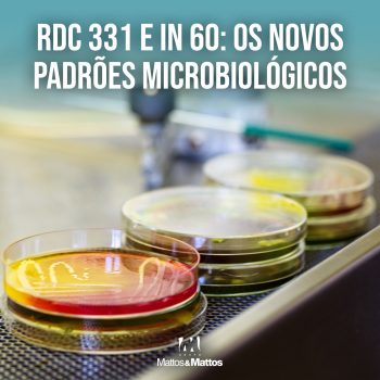 Novos padrões microbiológicos entram em vigor com as normas RDC 331/2019 e IN 60/2019
