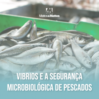 Vibrios e a segurança microbiológica de pescados