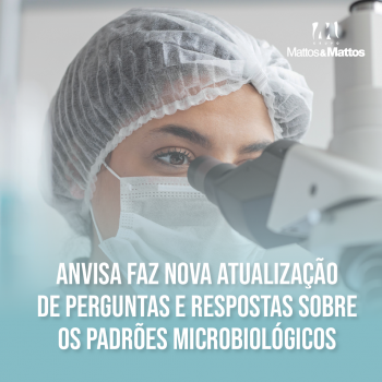 Anvisa faz nova atualização de perguntas e respostas sobre os padrões microbiológicos